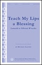 Teach My Lips a Blessing Two-Part choral sheet music cover